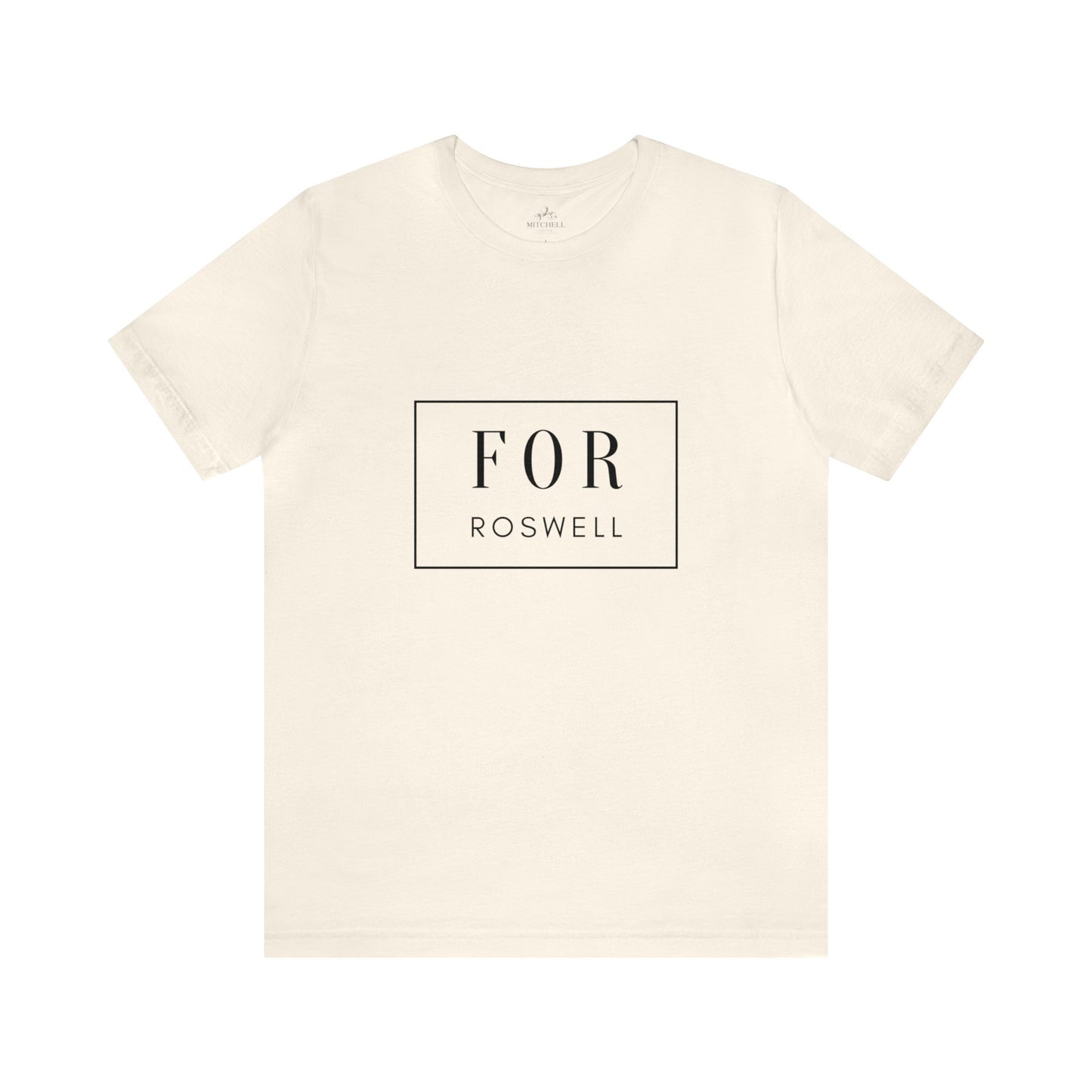 FOR Roswell Tee