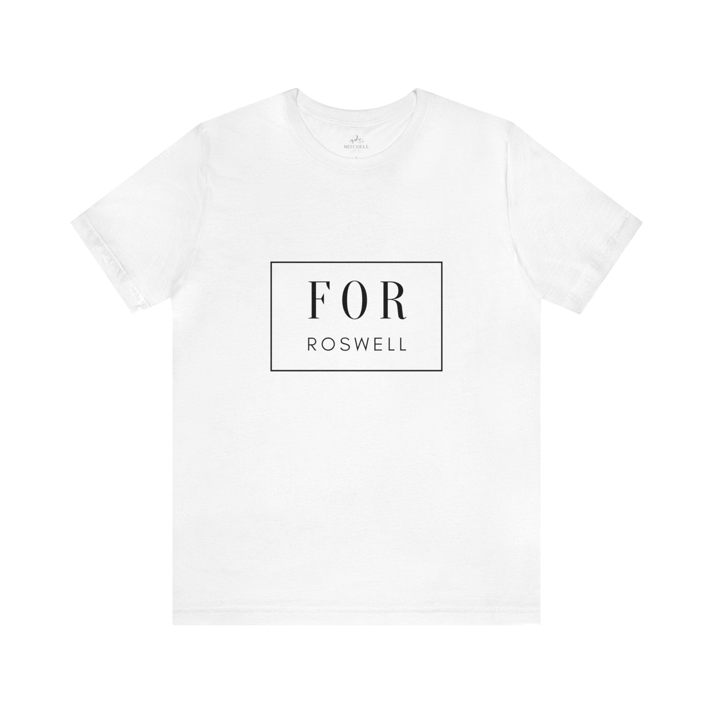 FOR Roswell Tee