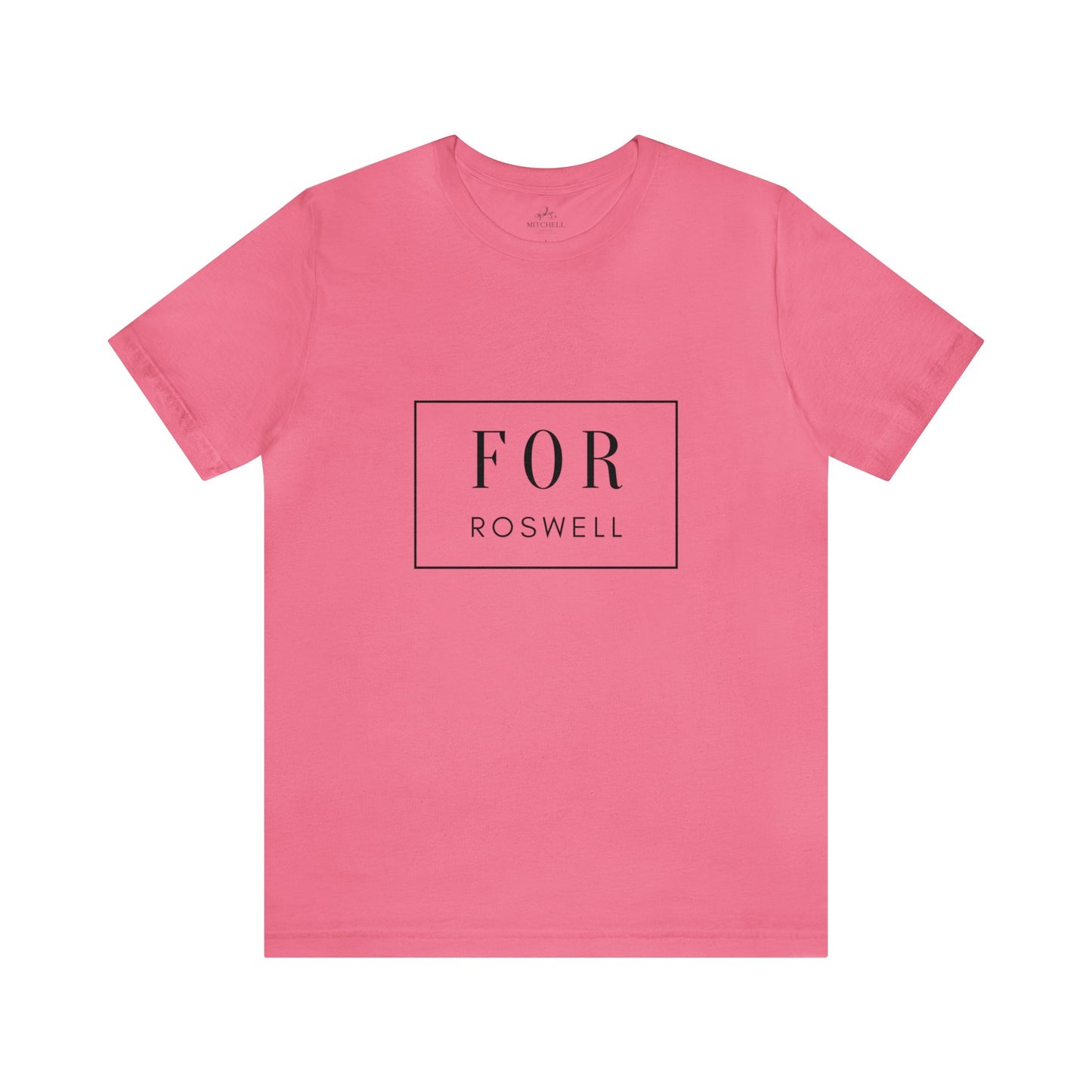 FOR Roswell Tee