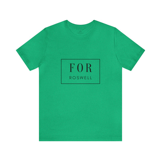 FOR Roswell Tee